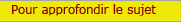 Pour approfondir le sujet